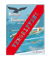 Himmel in Trümmern 4 - Falle in Pommern 