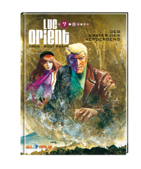 Luc Orient 7 - Der Krater des Verderbens 
