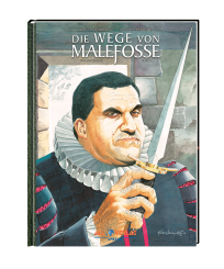 Die Wege von Malefosse - 4. Buch VZA (Gesamtausgabe) 