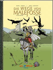 Die Wege von Malefosse - 6. Buch VZA (Gesamtausgabe) 