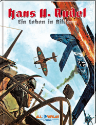 Hans U. Rudel –  Ein Leben in Bildern VZA 
