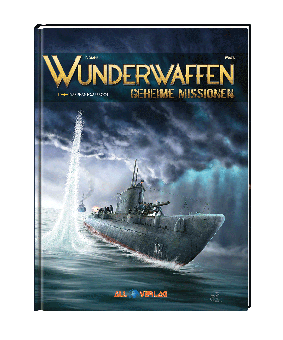 Wunderwaffen - Geheime Missionen 1 VZA - Das Phantom-U-Boot 